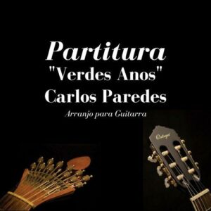 Partitura - Verdes Anos - Carlos Paredes
